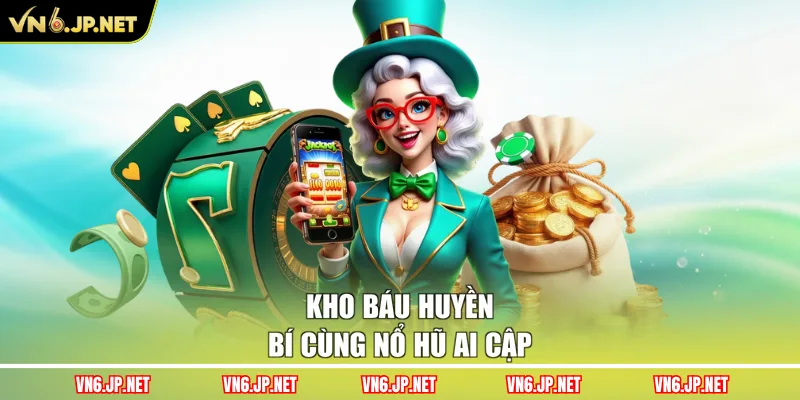 Kho báu huyền bí cùng nổ hũ Ai Cập