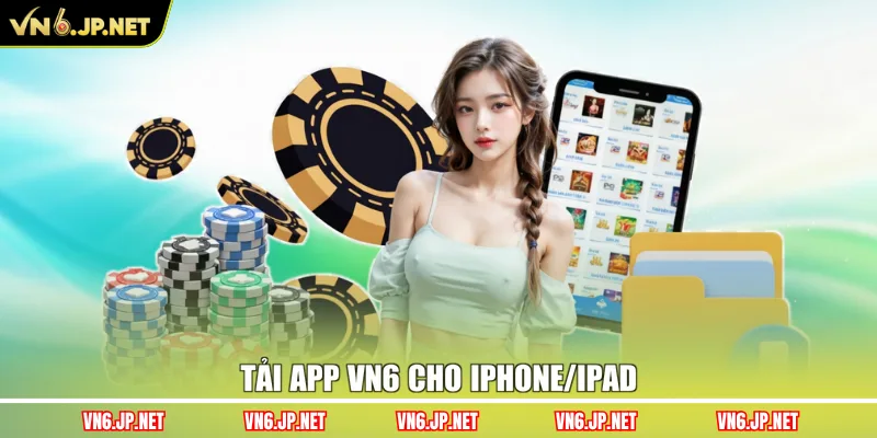 Tải app VN6 cho iPhone/iPad